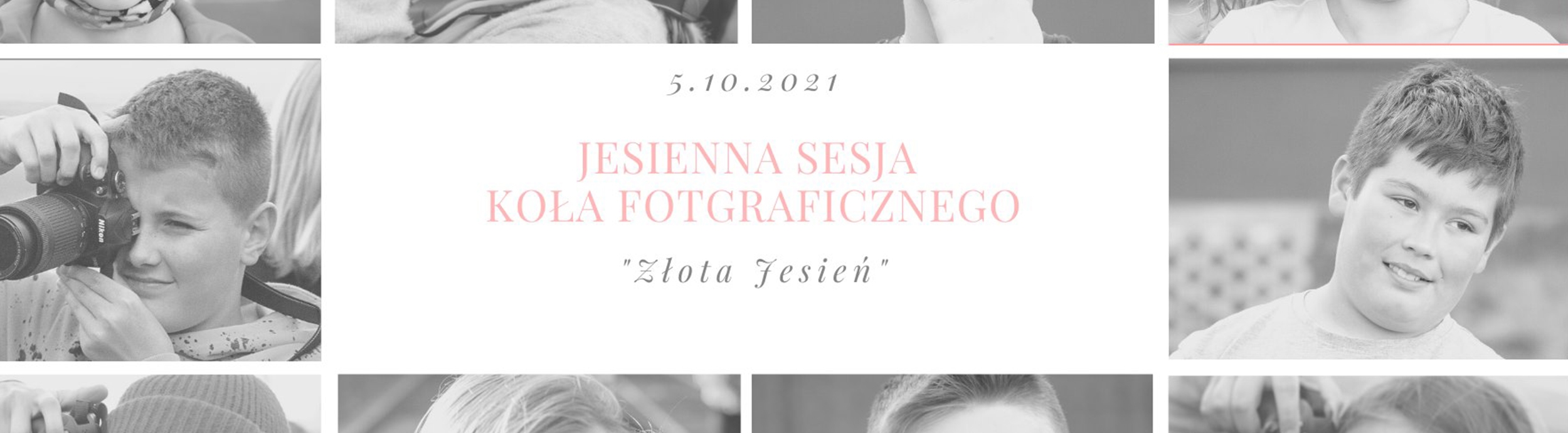 JESIENNA SESJA- SZKOLNE KOŁO FOTOGRAFICZNE