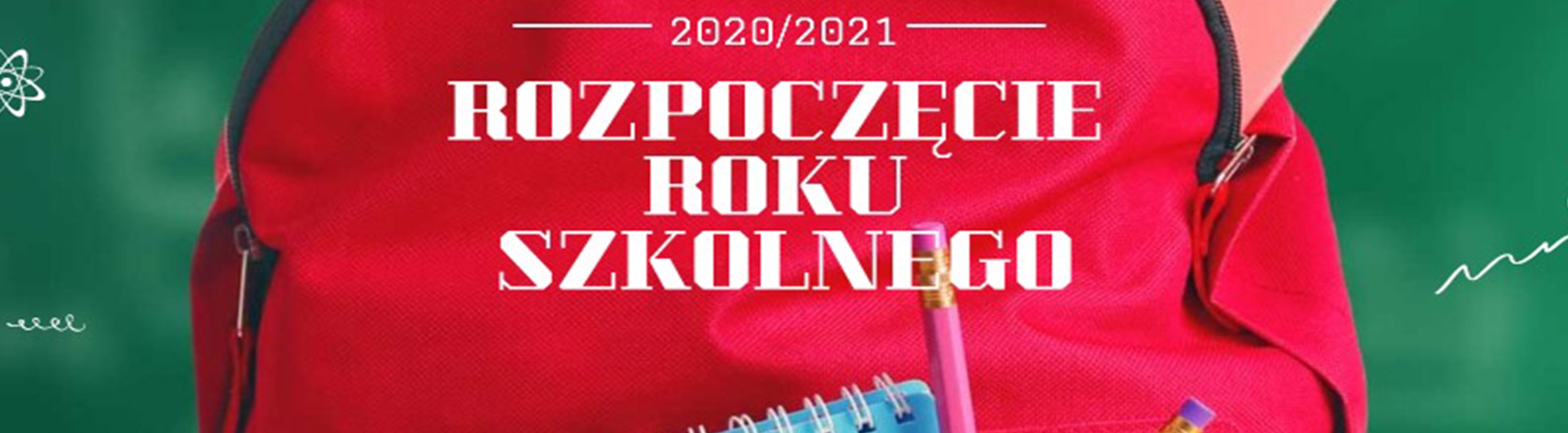 UROCZYSTE ROZPOCZĘCIE ROKU SZKOLNEGO