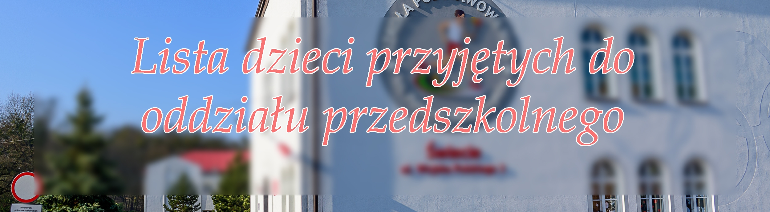 Lista dzieci przyjętych do oddziału przedszkolnego przy SP 5
